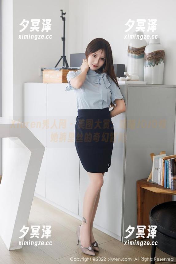 Xiuren秀人网-喵喵JOJO Xiuren秀人网 - 美图大赏:喵喵JOJO和她裤里丝的奇幻冒险